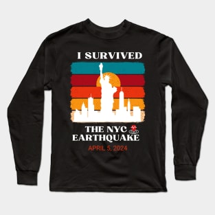 I survived the nyc earthquake 2024 Long Sleeve T-Shirt